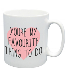 Favourite Thing Mug